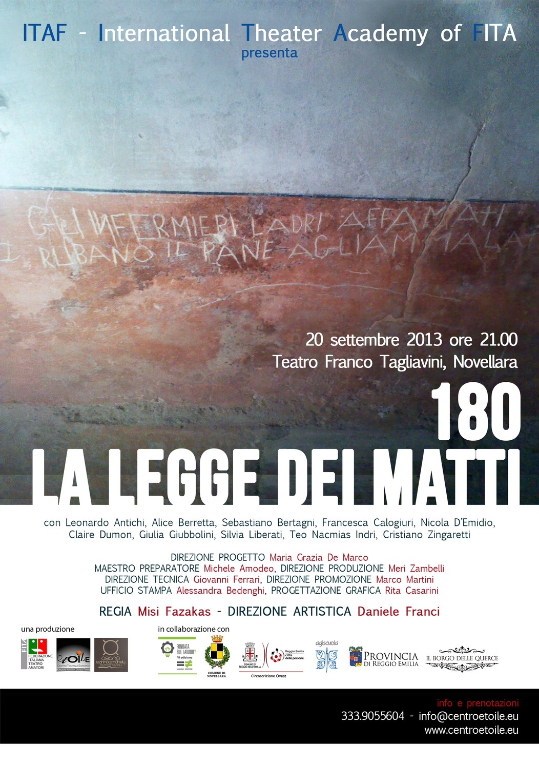 180 la legge dei matti uguali diversi novellara teatro etoile