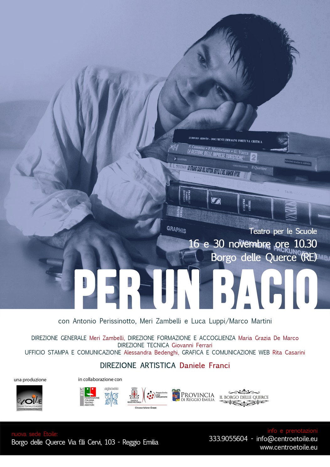 PER UN BACIO TEATRO REGGIO EMILIA ETOILE