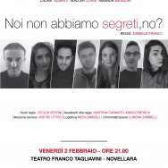 Noi non abbiamo segreti, no?