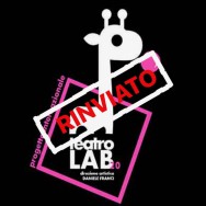 Progetto Internazionale Teatro Lab 2020 RINVIATO